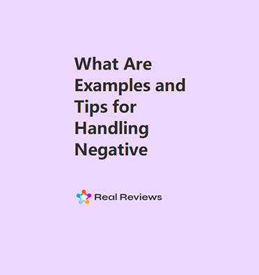 What Are Examples and Tips for Handling Negative Reviews?